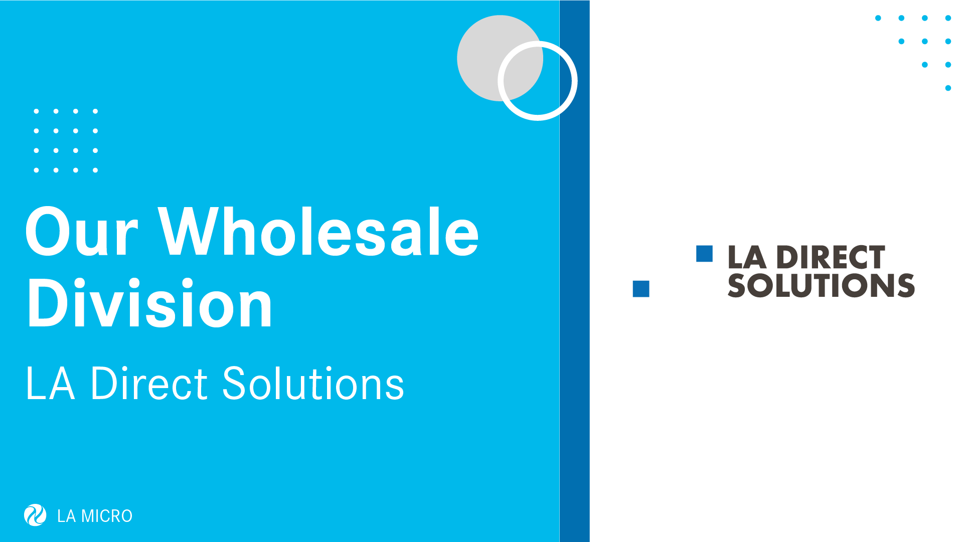 LA Direct Solutions - The Wholesale Division